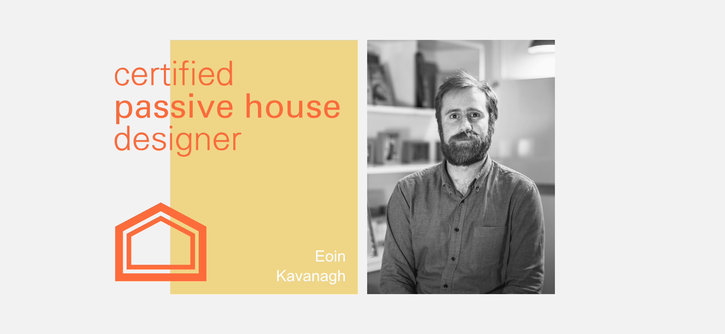 Eoin Passive House 